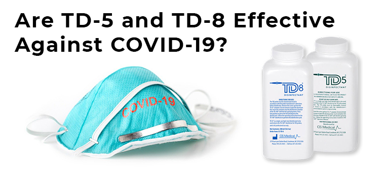 FAQ: Are TD-5 and TD-8 Effective Against COVID-19?